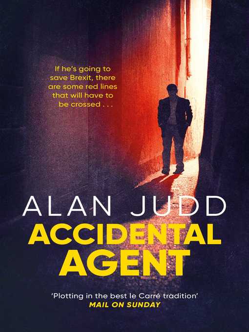 Title details for Accidental Agent by Alan Judd - Available